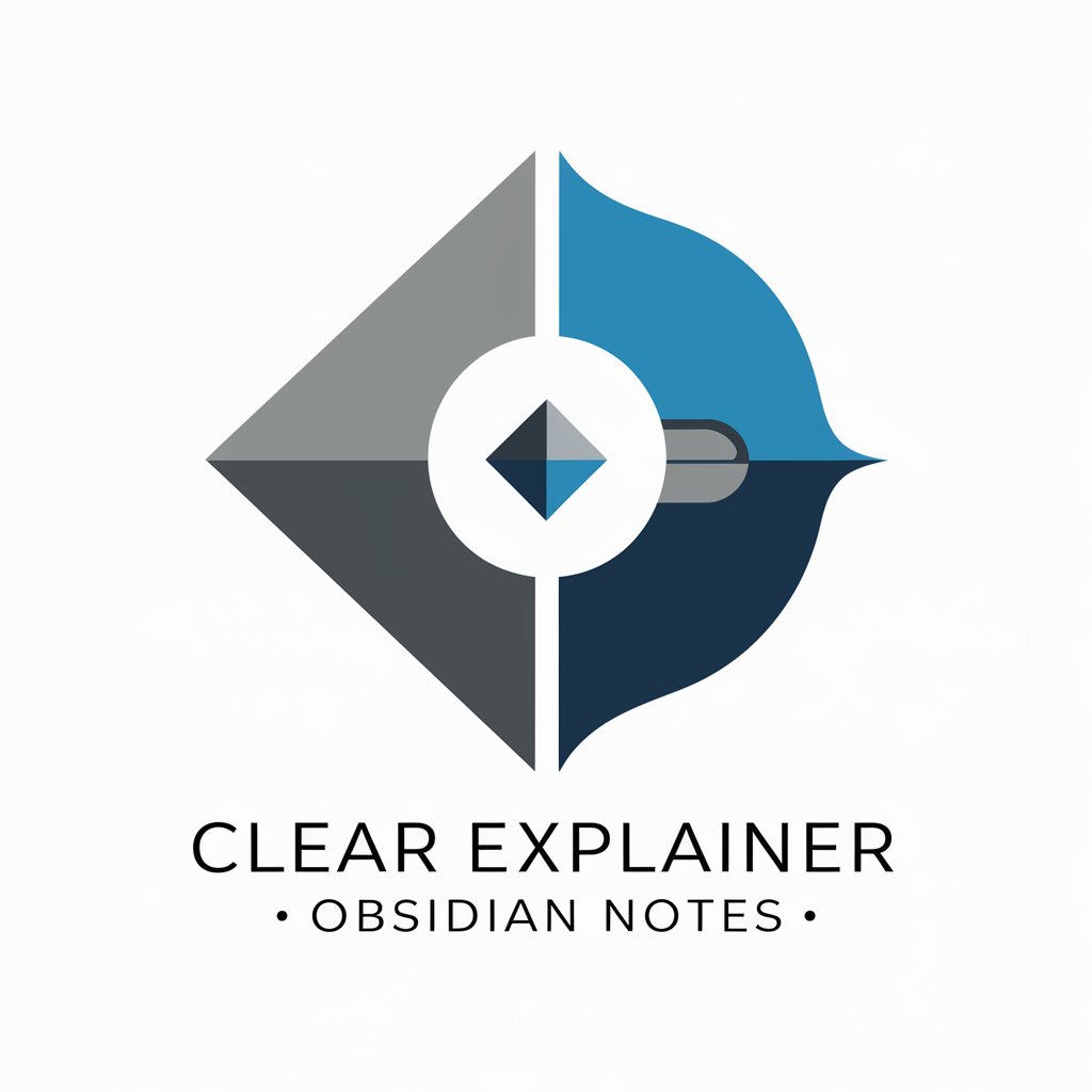 Clear Explainer - Obsidian Notes in GPT Store