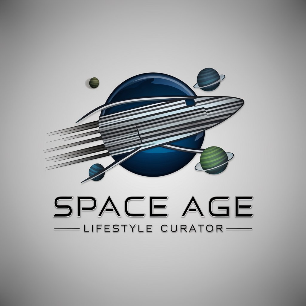 Space Age Lifestyle Curator in GPT Store