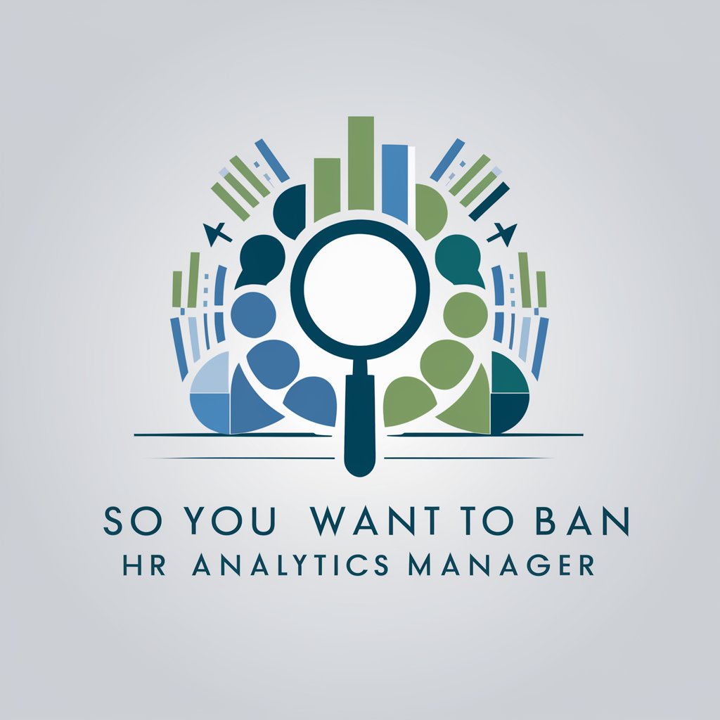 So You Want to Be a: HR Analytics Manager in GPT Store