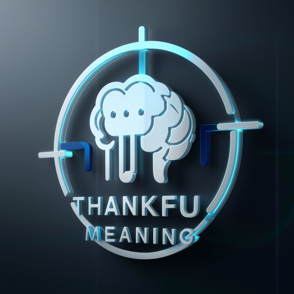 Thankful meaning? in GPT Store