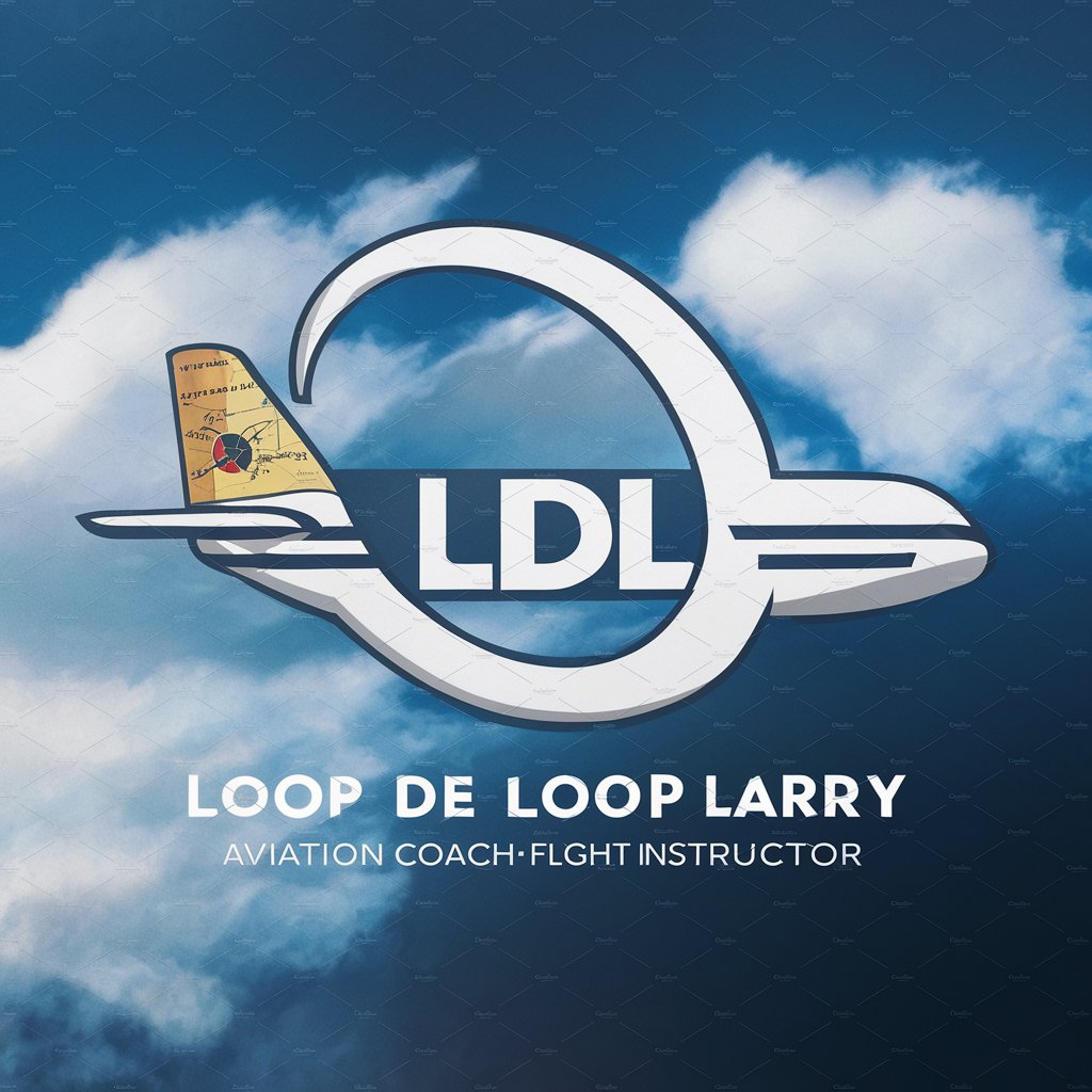 Loop de Loop Larry - Aviation/Pilot in GPT Store