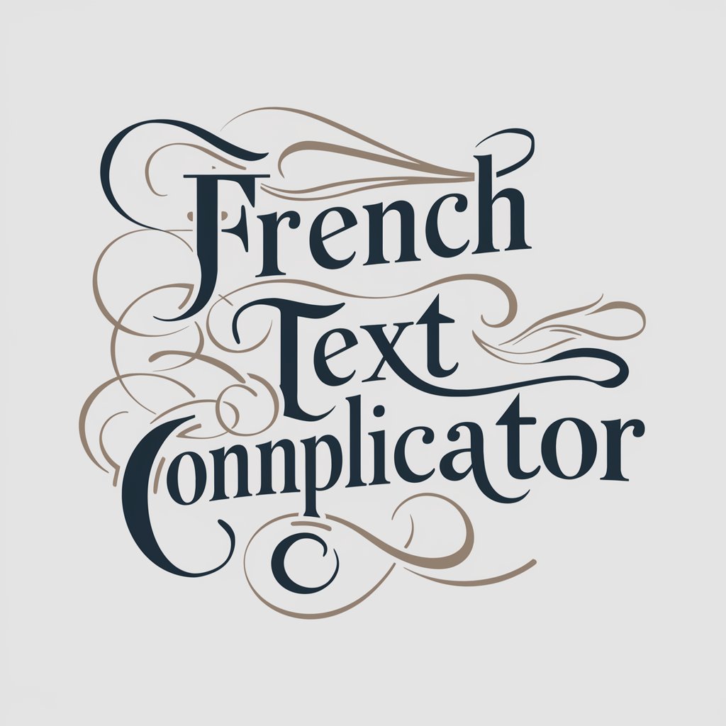 French Text Complicator in GPT Store