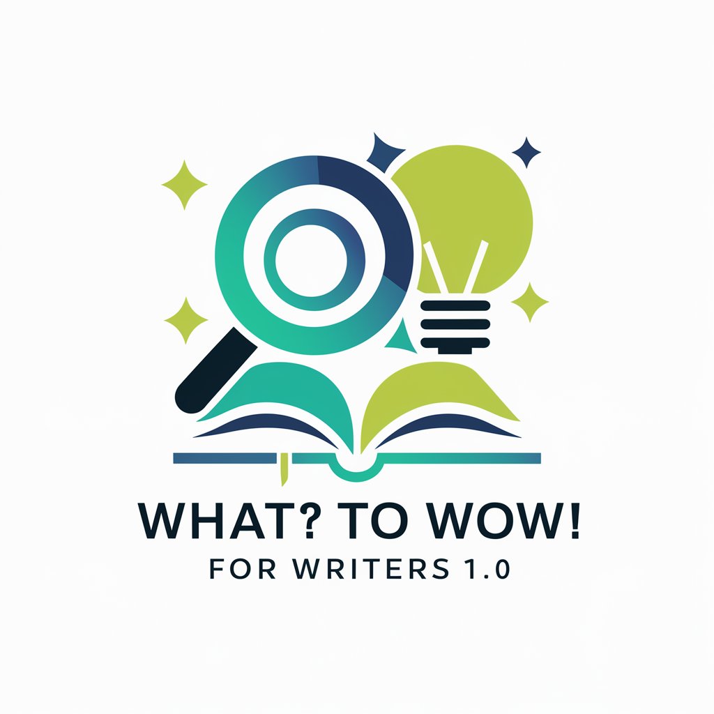 What? to Wow! for Writers 1.0