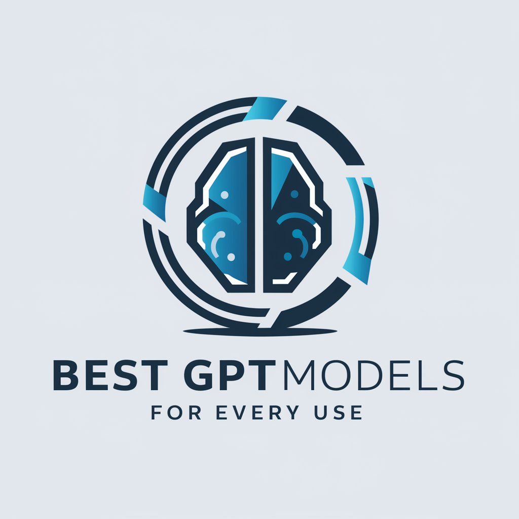 BEST GPTMODELS FOR EVERY USE