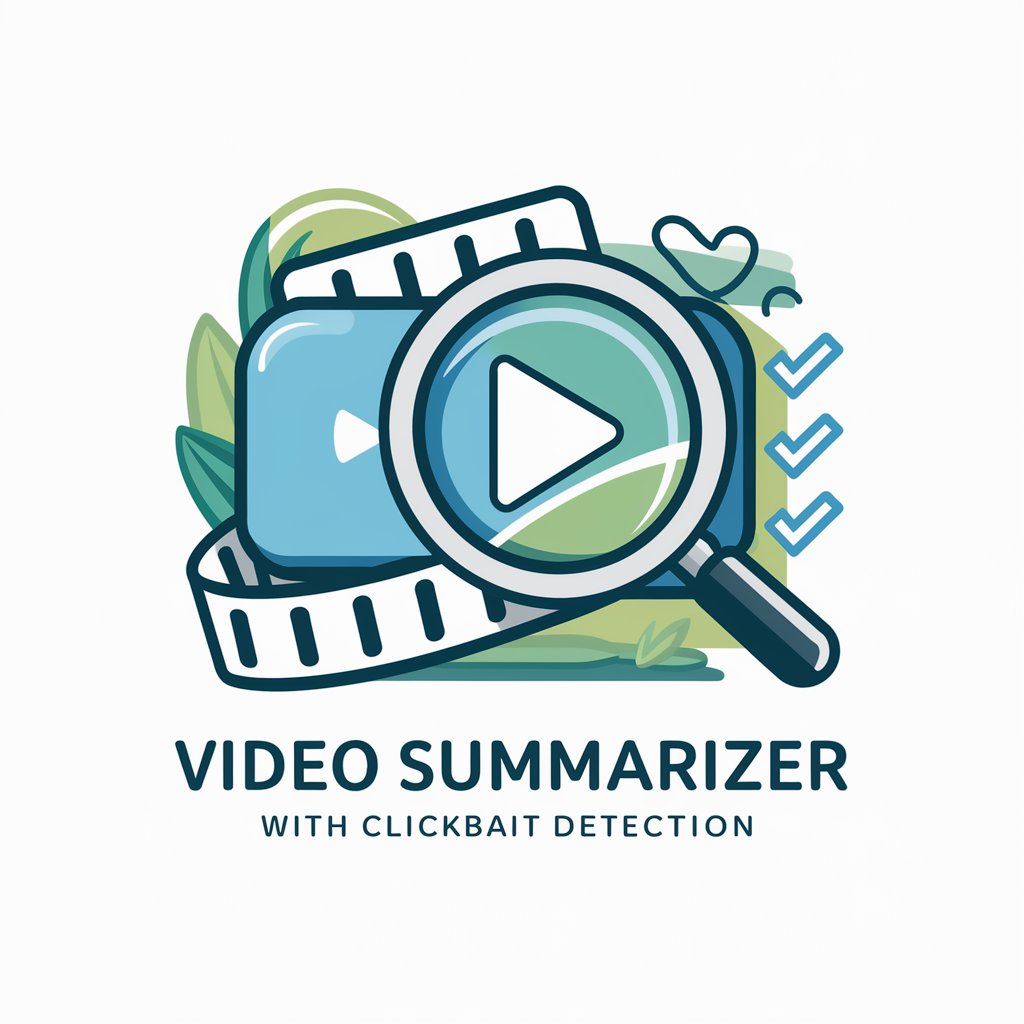 Video Summarizer with Clickbait Detection in GPT Store