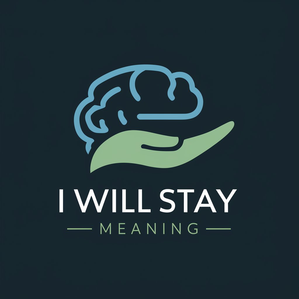 I Will Stay meaning?