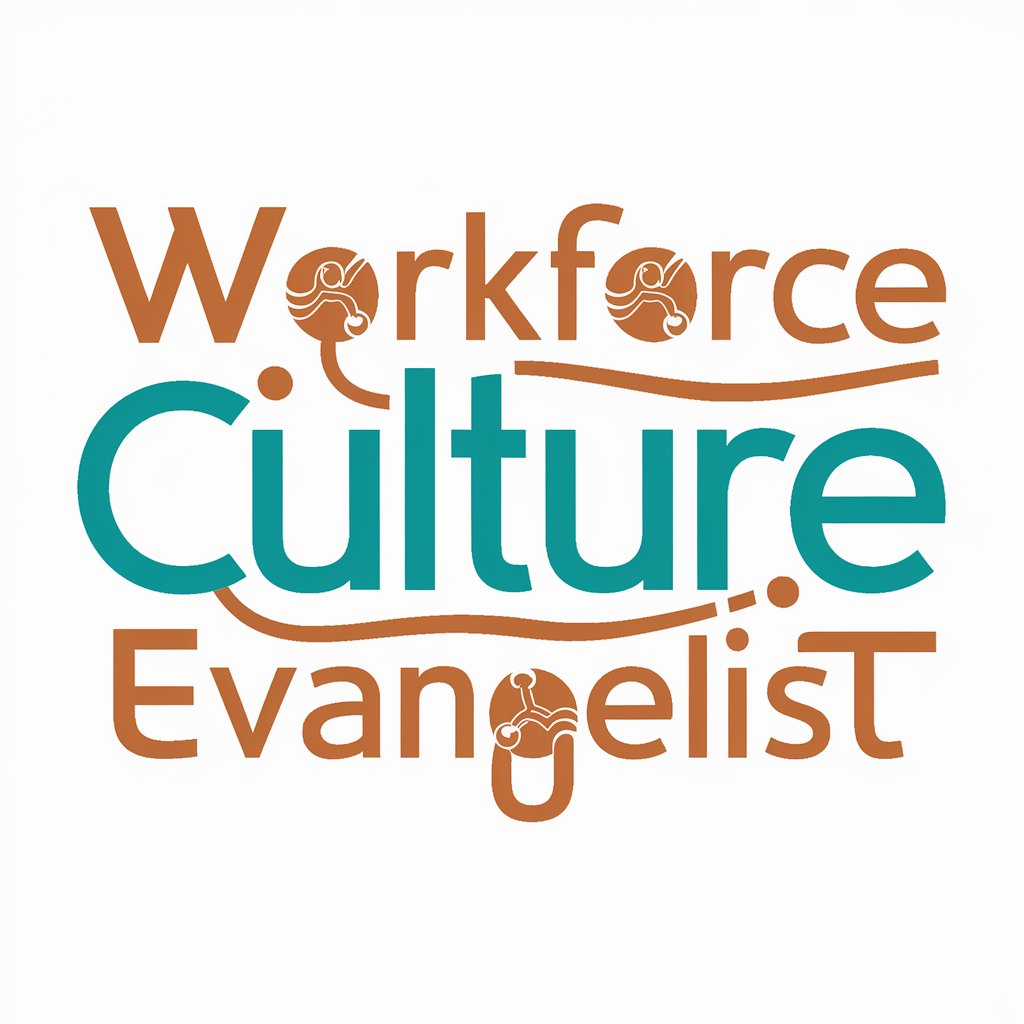 🏢 Workforce Culture Evangelist 🌟 in GPT Store