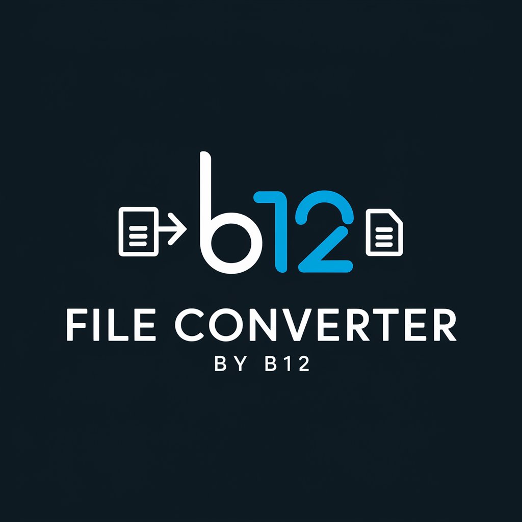 File Converter by B12 in GPT Store