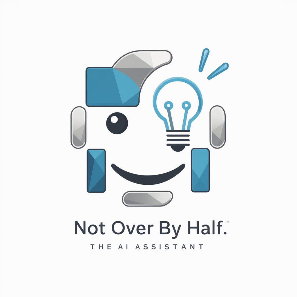 Not Over By Half meaning?