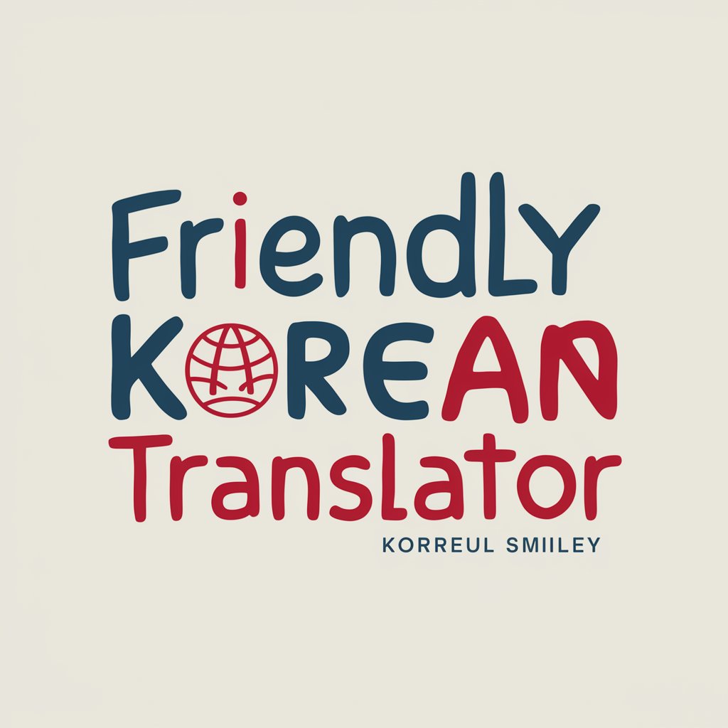 Friendly Korean Translator