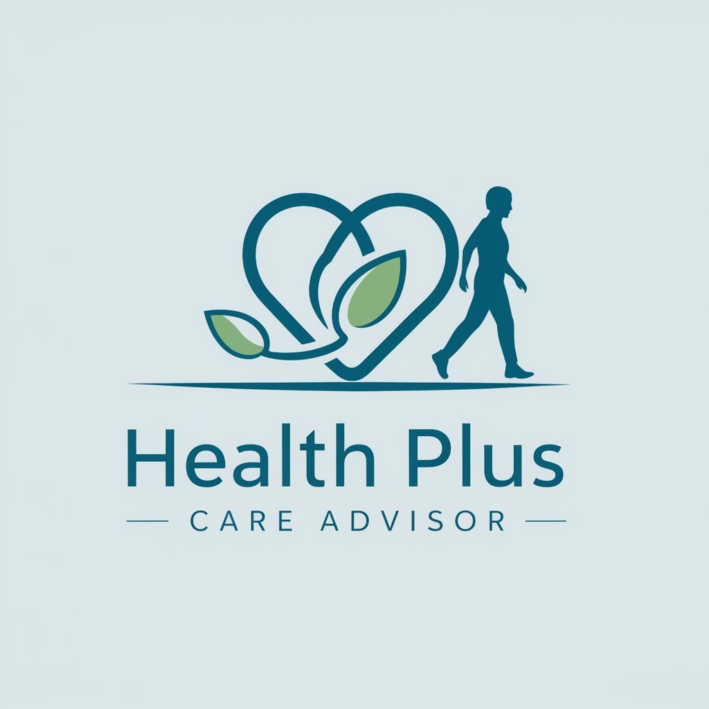 Health Plus Care Advisor in GPT Store