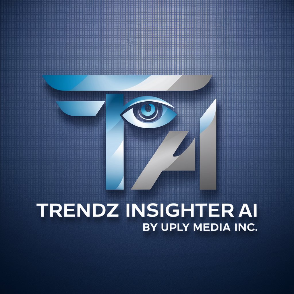 Trendz Insighter GPT by Uply Media Inc