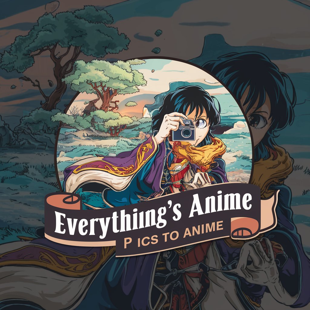 Everything’s Anime - Pics to Anime in GPT Store