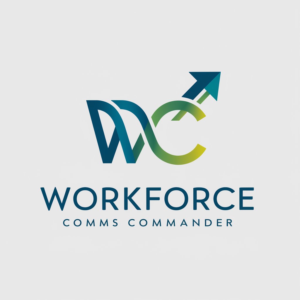 🗣️ Workforce Comms Commander 📢 in GPT Store