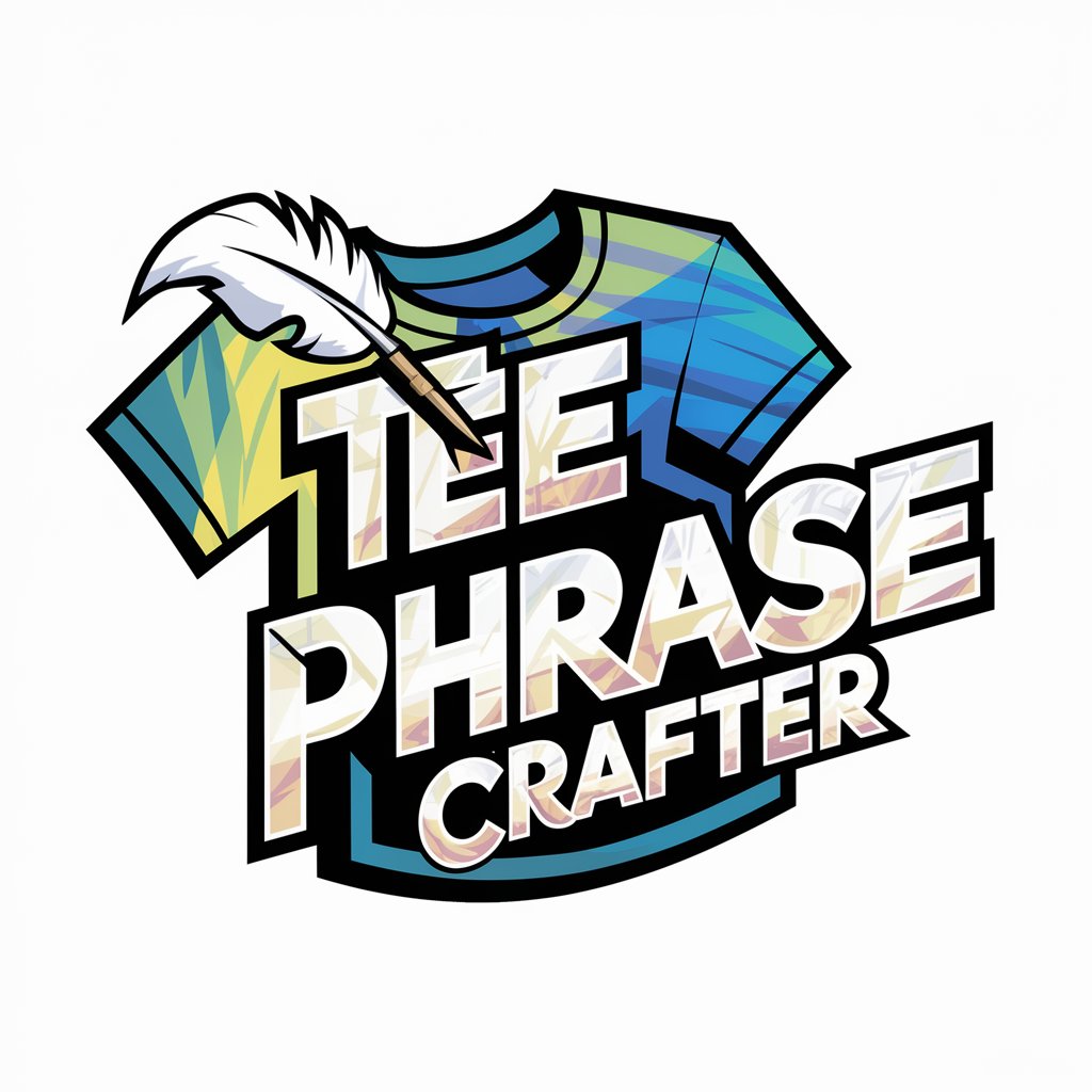 Tee Phrase Crafter in GPT Store