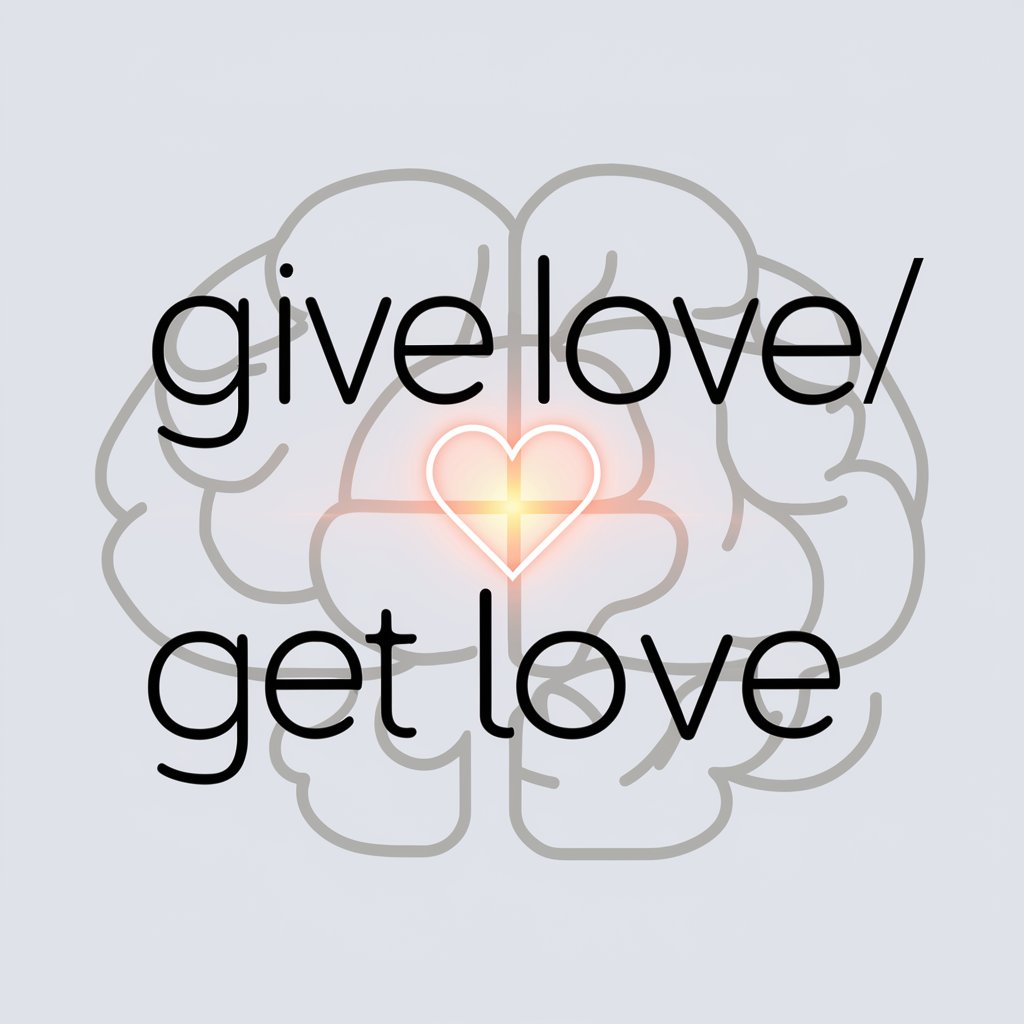 Give Love / Get Love meaning? in GPT Store