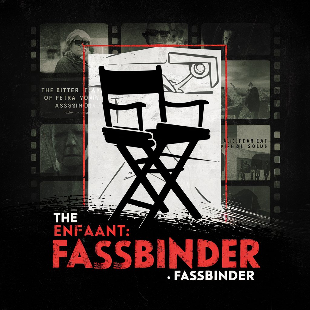 The Enfant Terrible: Fassbinder, 1945-1982 in GPT Store
