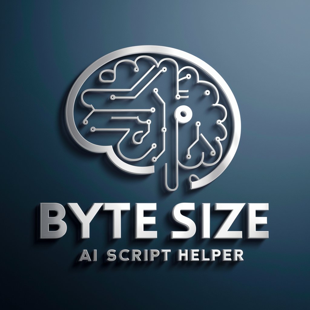 Byte Size AI Script Helper