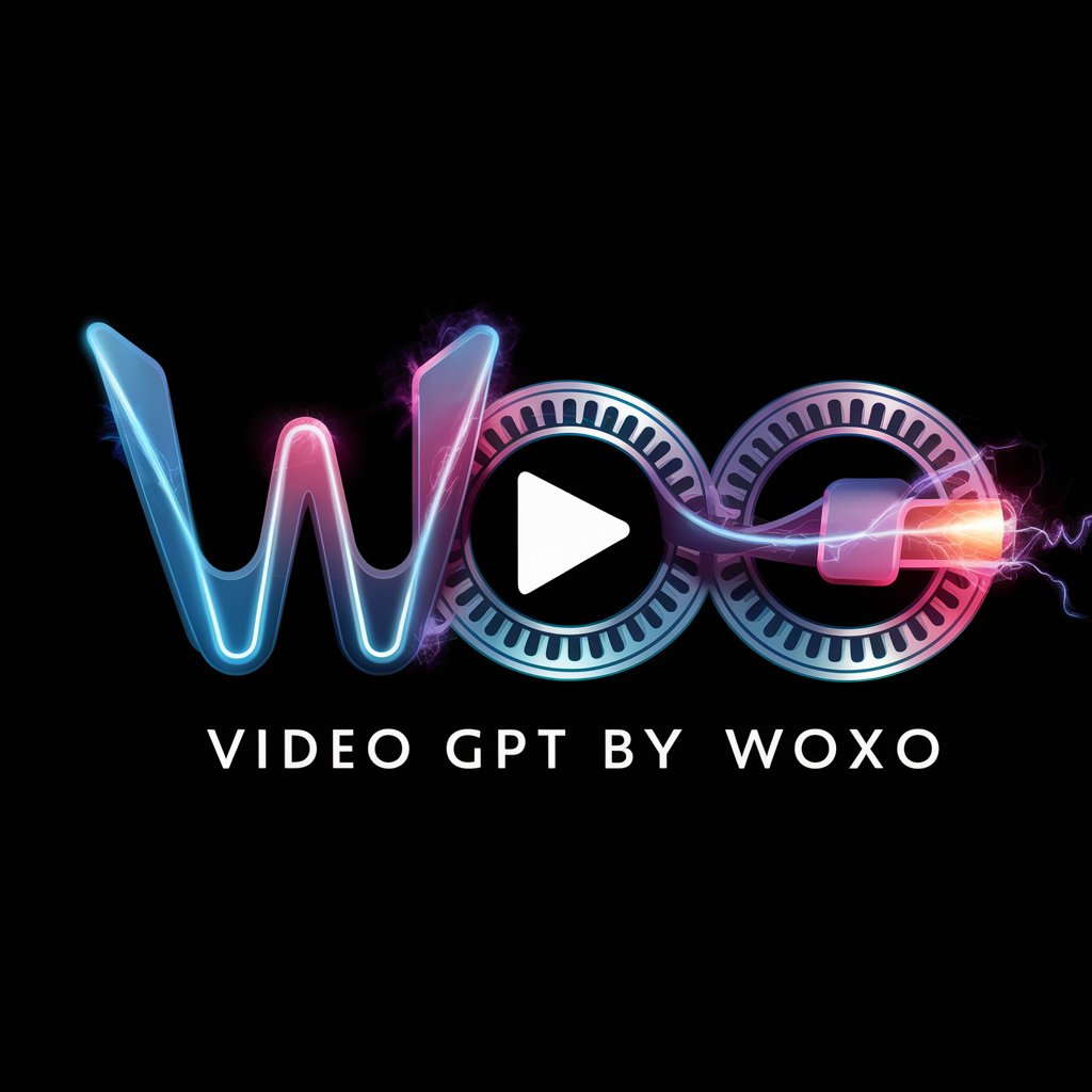 Video GPT by WOXO