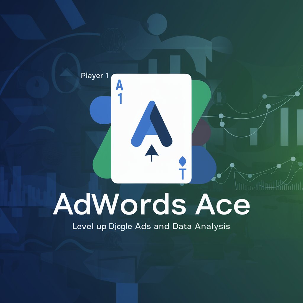 AdWords Ace Official-Original GPT