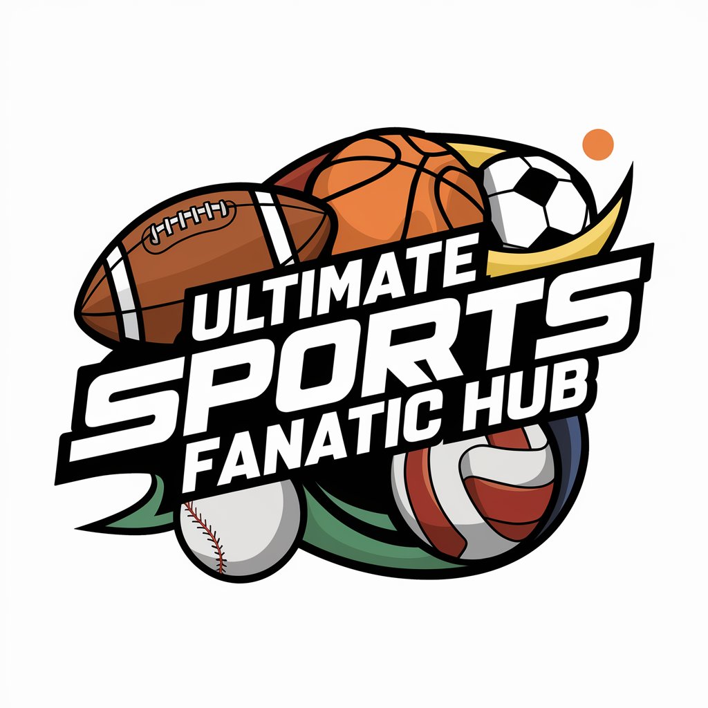 🏆 Ultimate Sports Fanatic Hub 🏀⚽ in GPT Store
