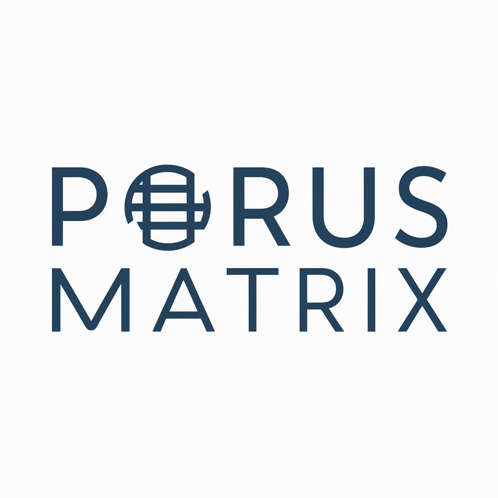 Porus Matrix