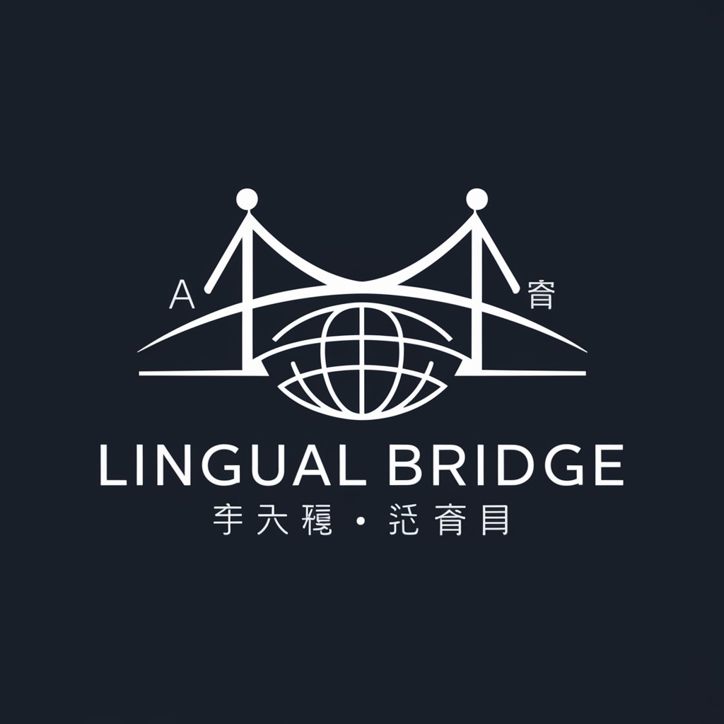 Lingual Bridge