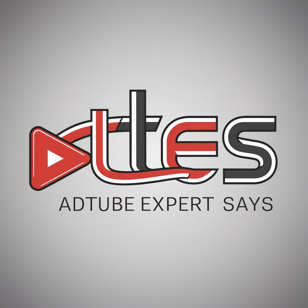 AdTube Expert Says