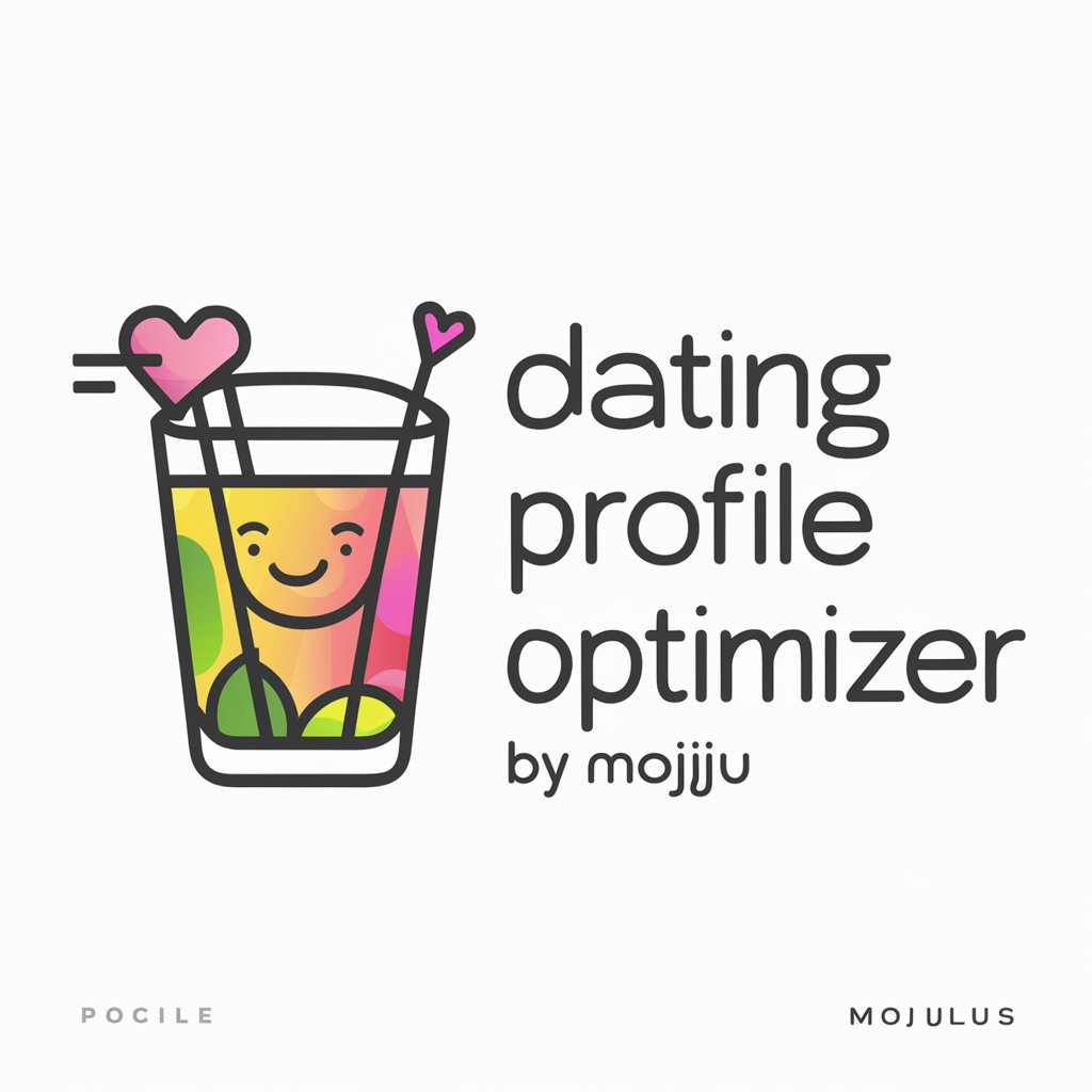 Dating Profile Optimizer by Mojju in GPT Store
