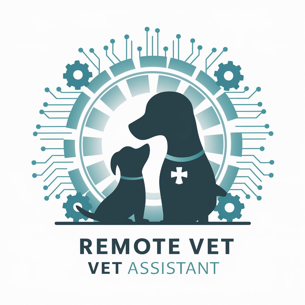 Remote Vet Assistant