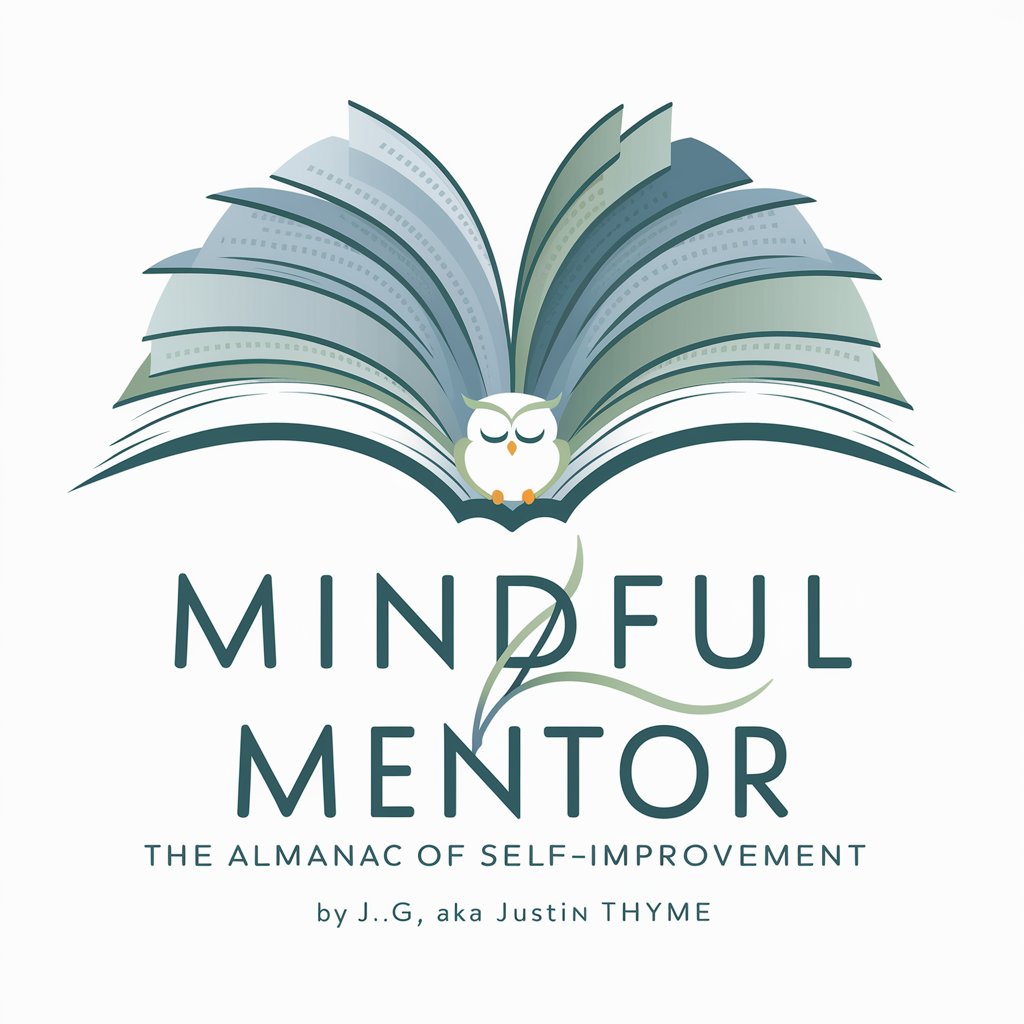 Mindful Mentor: The Almanac of Self-Improvement