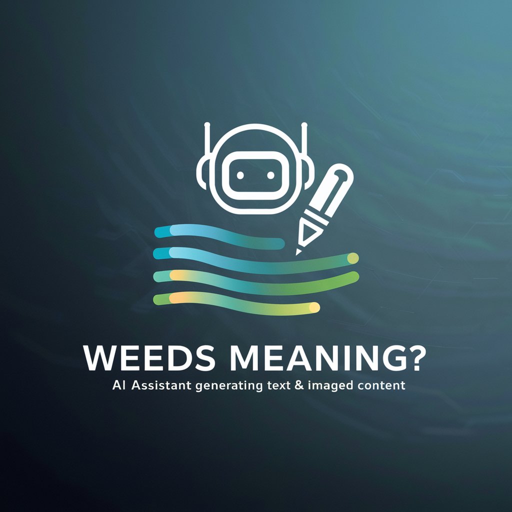 Weeds meaning?