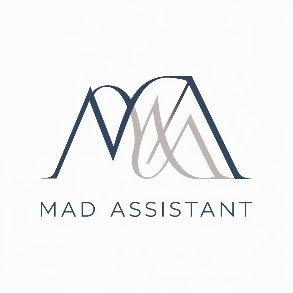 MAD Assistant