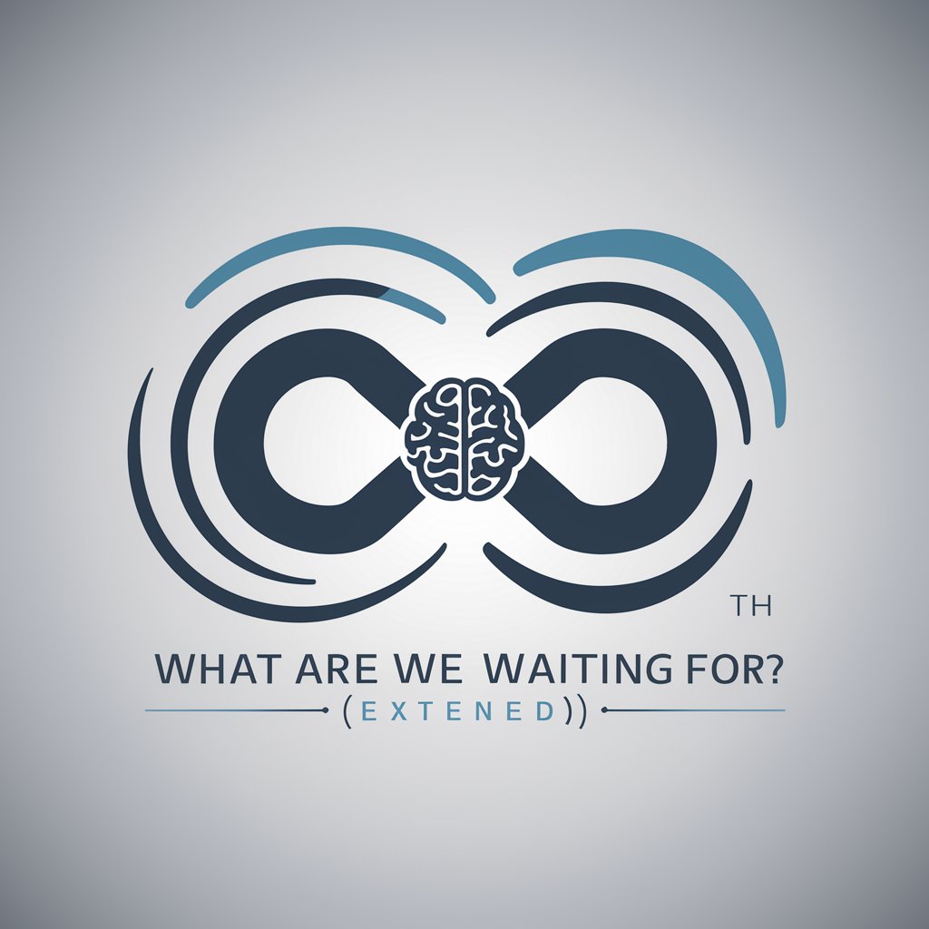 What Are We Waiting For? (Extended) meaning?