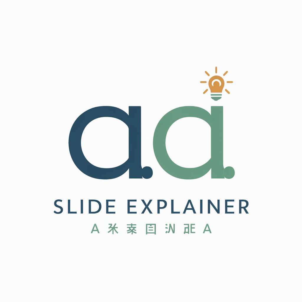 Slide Explainer ✅ in GPT Store