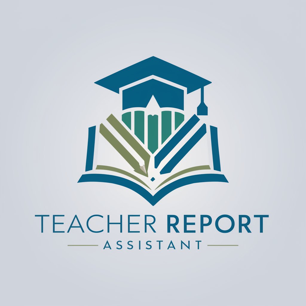 Teacher Report Assistant