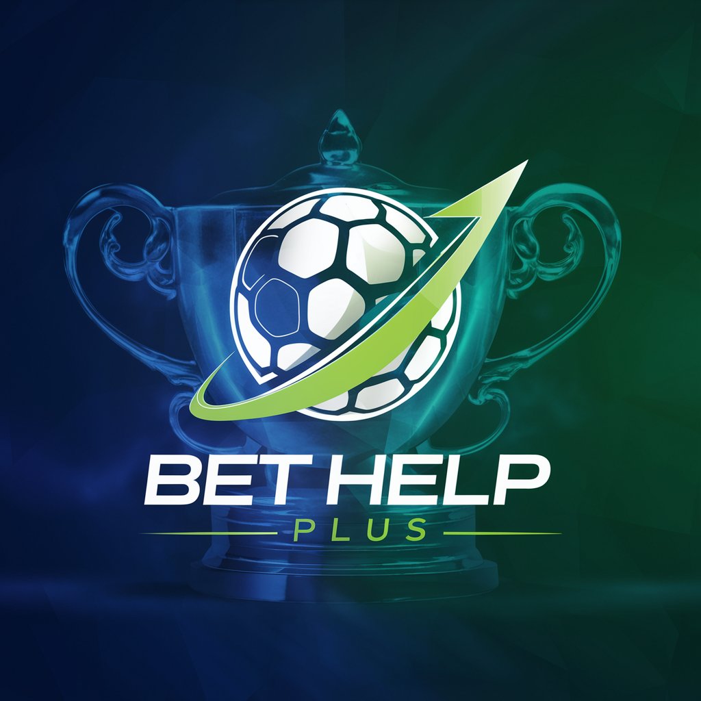 Bet Help Plus Optimized in GPT Store