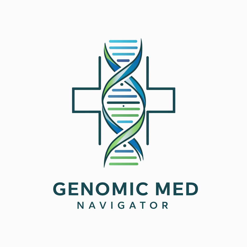 🧬Genomic Med Navigator🔬