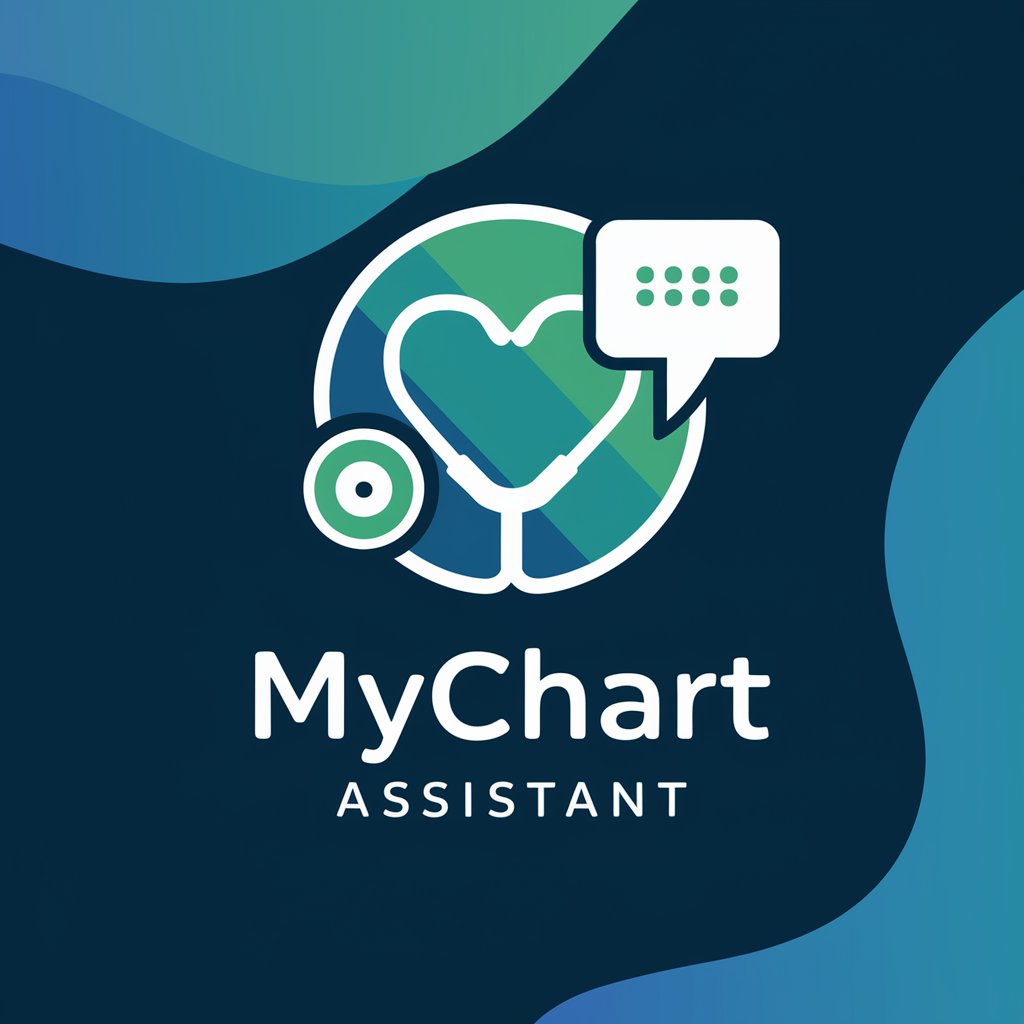 Mychart Assistant