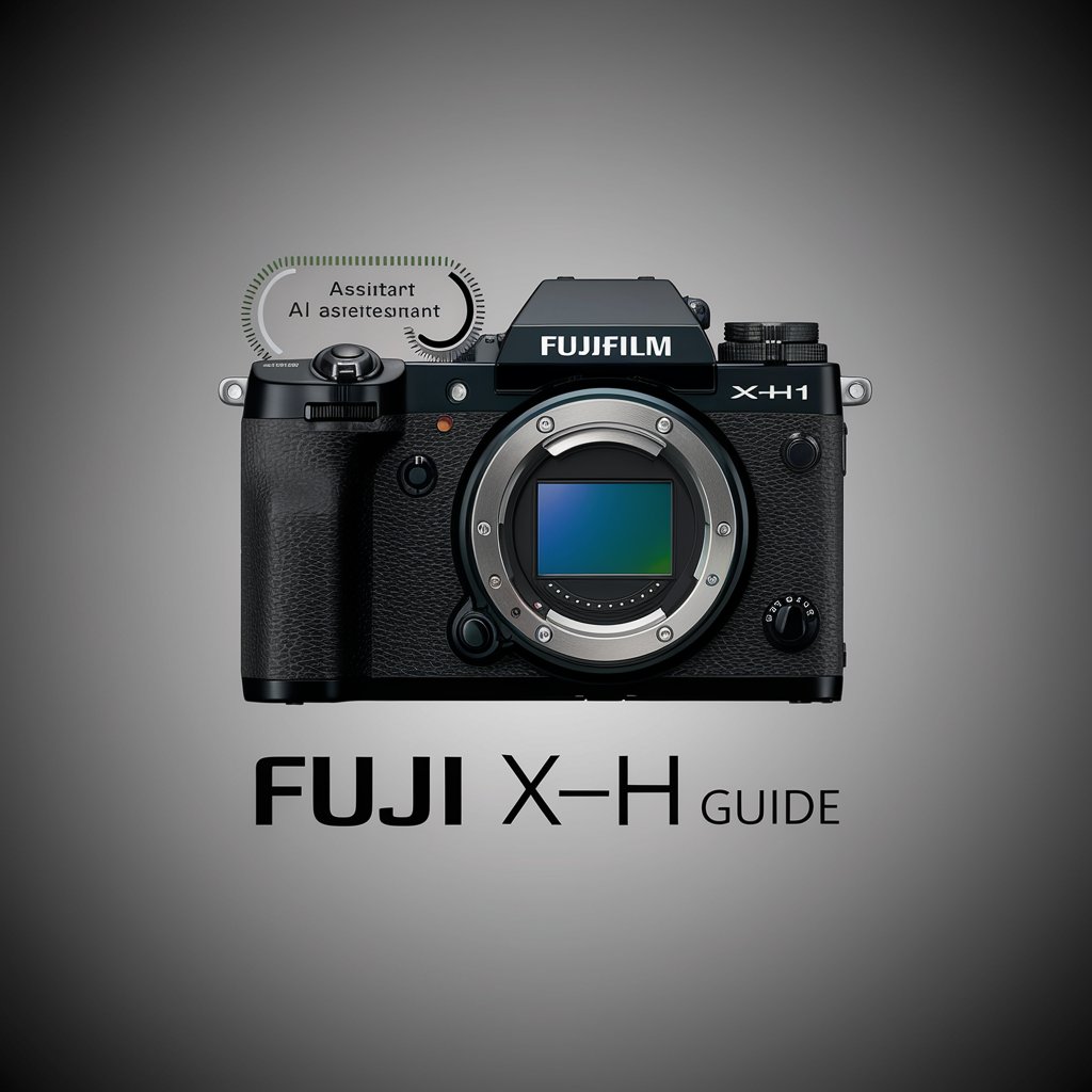Fuji X-H1 Guide in GPT Store