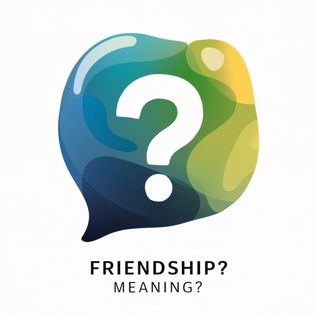 Friendship? meaning?