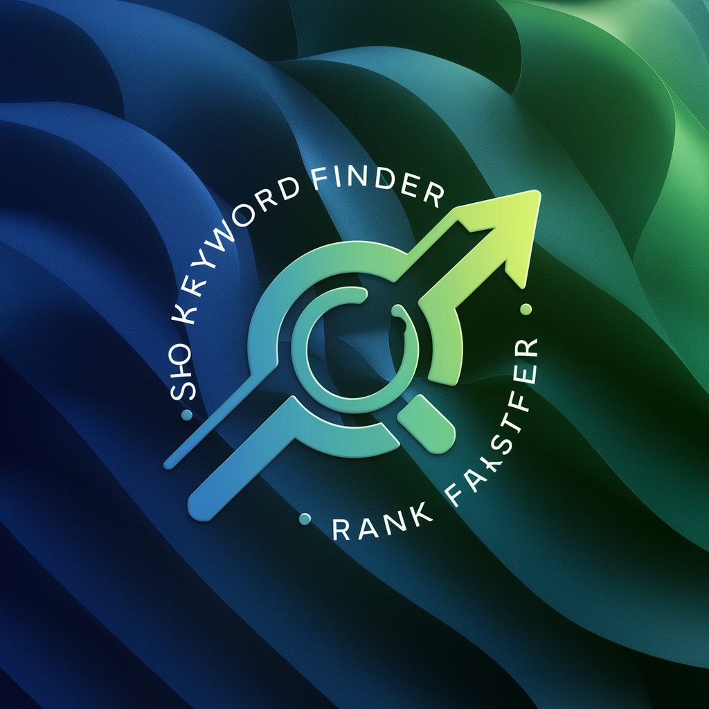 SEO Keyword Finder - Rank Faster in GPT Store