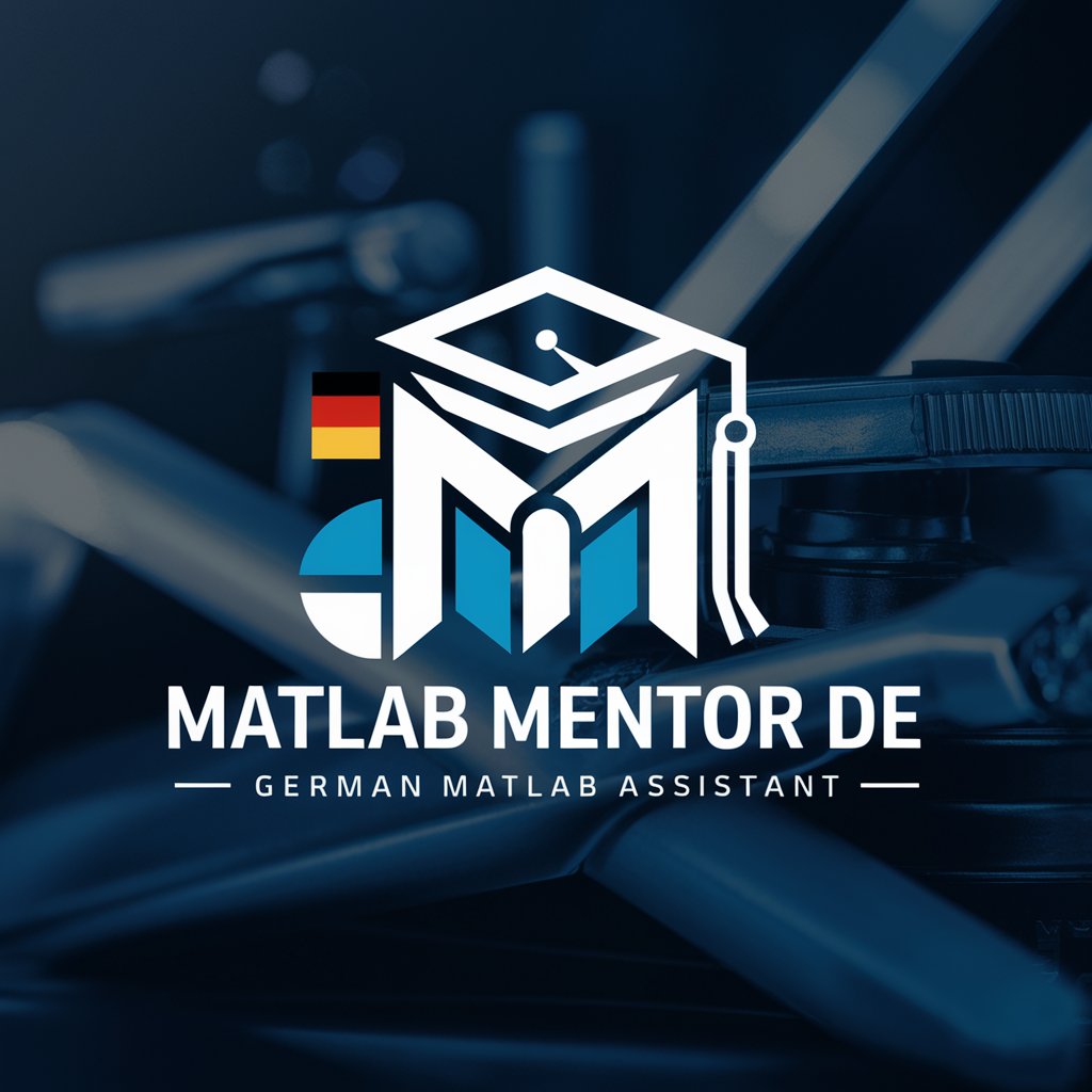 Matlab Mentor DE | German MATLAB Assistant 📊💻 in GPT Store