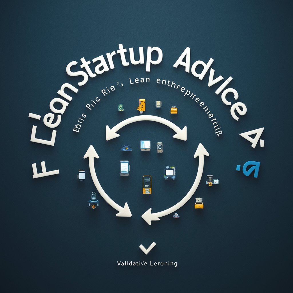 Lean Startup Advice