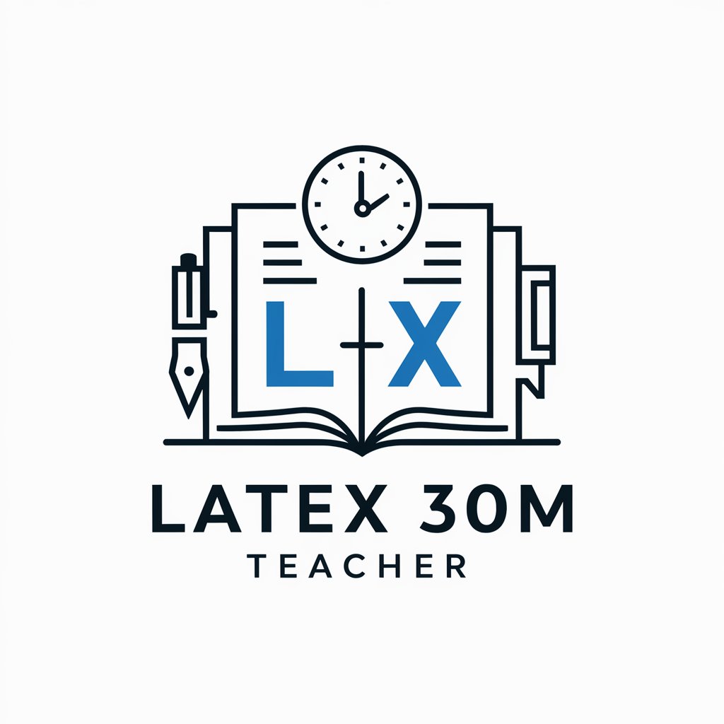 LaTeX 30m Teacher in GPT Store