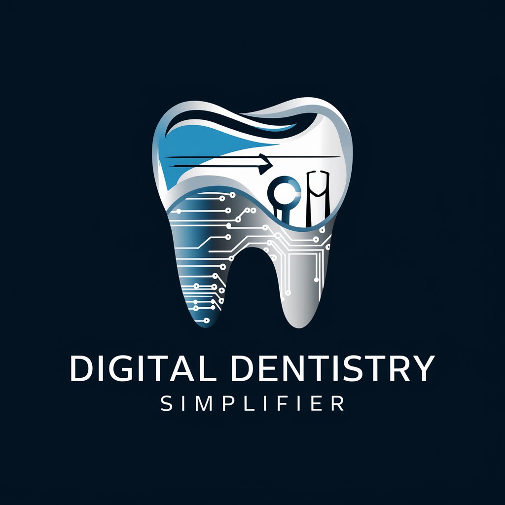 Digital Dentistry Simplifier