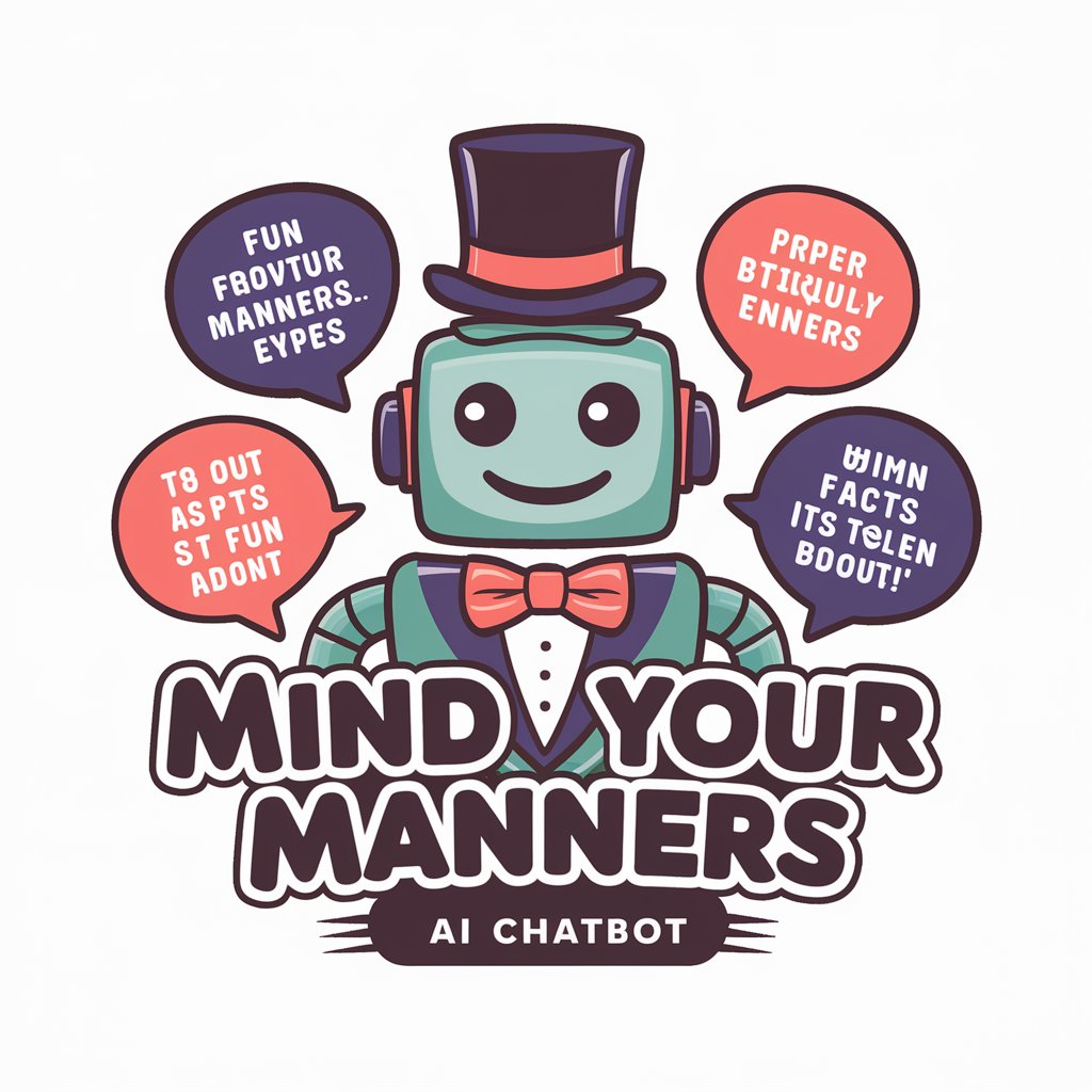 Mind Your Manners