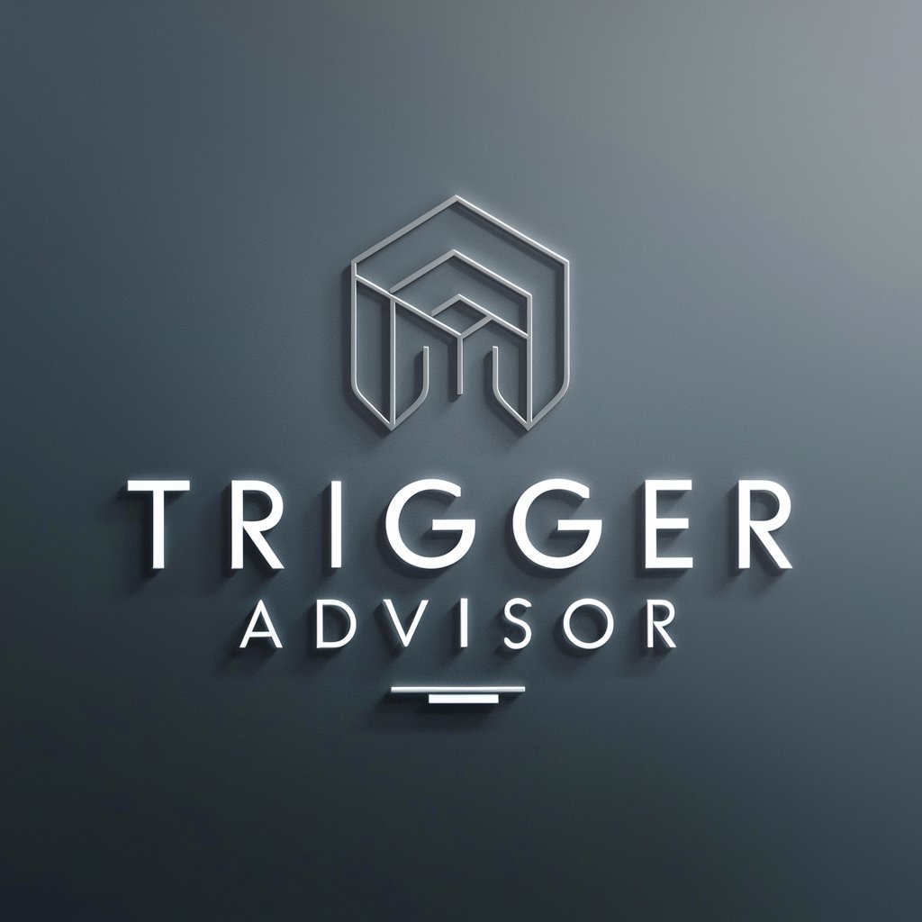 Trigger Advisor