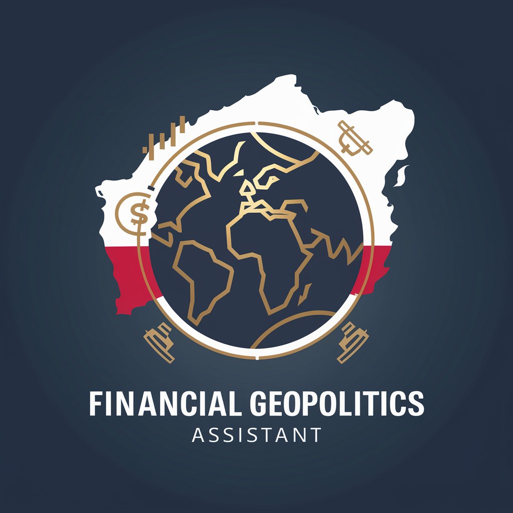 Financial Geopolitics Assistant in GPT Store