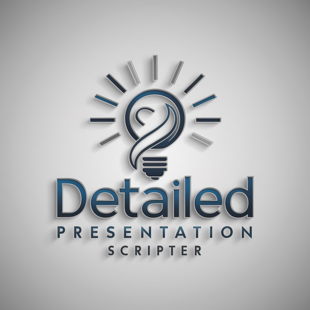 Detailed Presentation Scripter